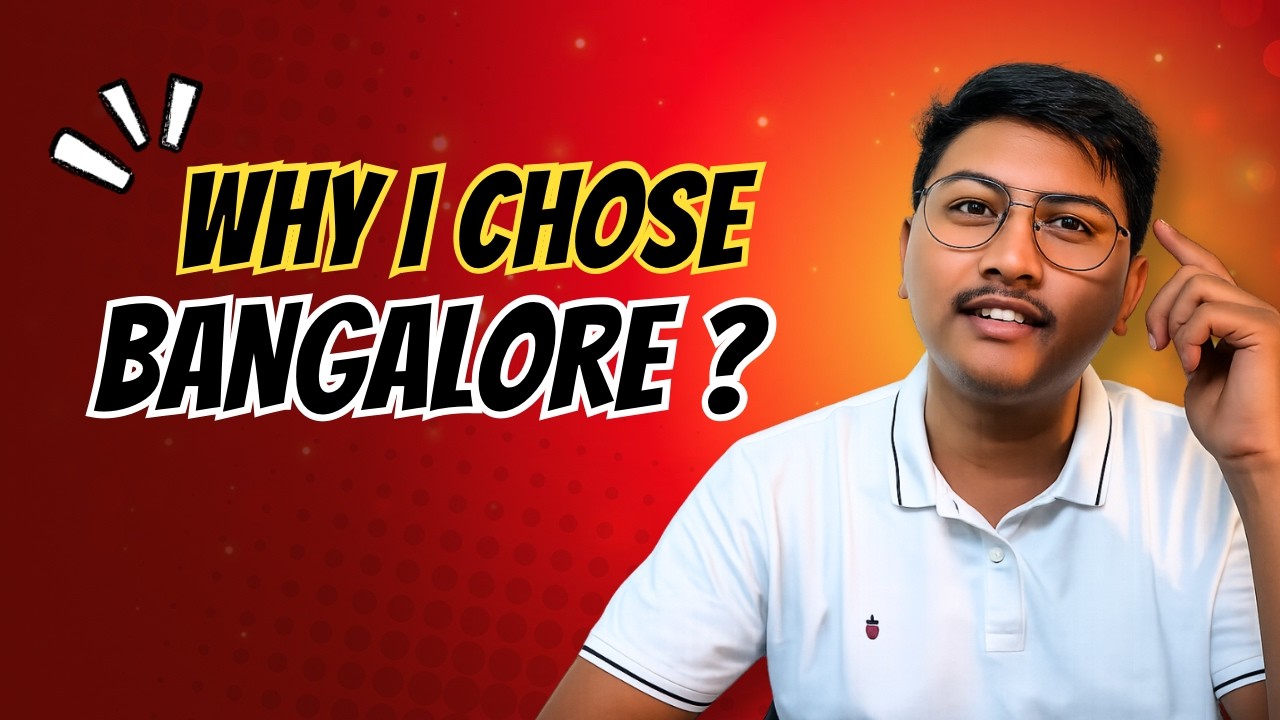 “Why I Chose Bangalore for My Career | Real Experience”