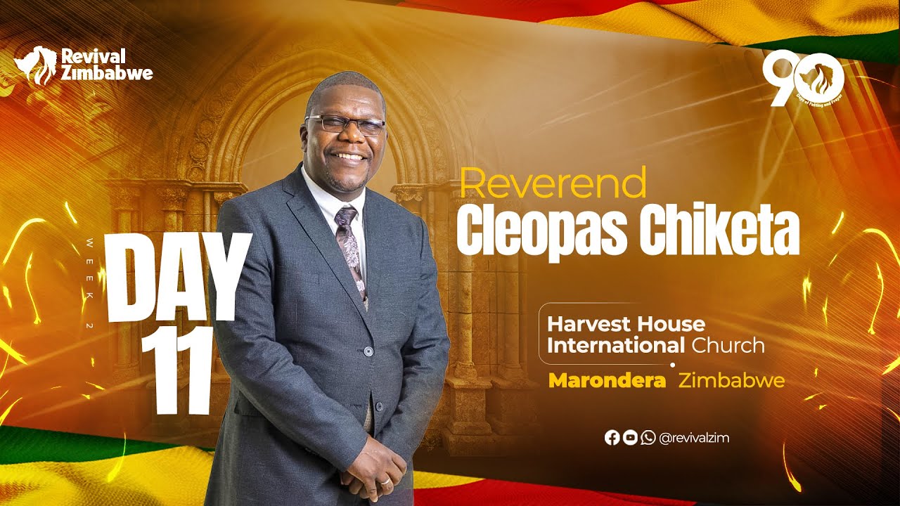 Day 11 | Revival Zimbabwe Revival 90 Days of Prayer and Fasting #RevivalZimbabwe