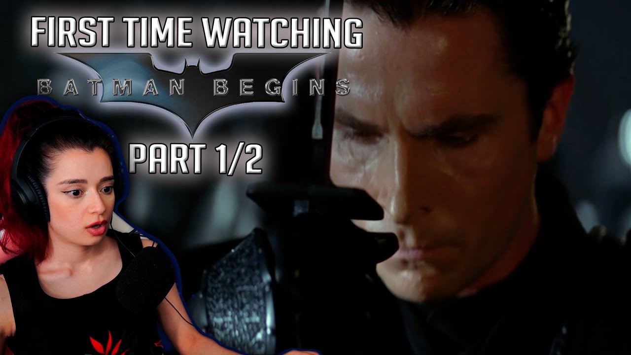 P1/2: FIRST TIME WATCHING- Batman Begins 2005 / Reaction & Review.. 