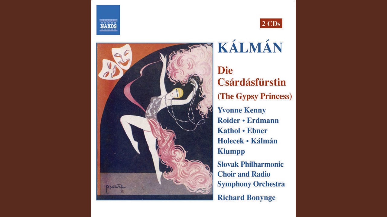 Die Csardasfurstin (The Gypsy Princess) : Act II: Quartett: Liebchen, mich reisst es (Sylva,...