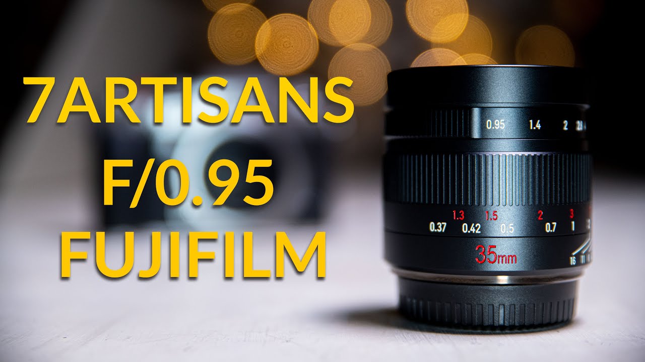 7Artisans 35mm F/0.95 Review On Fujifilm X-T4