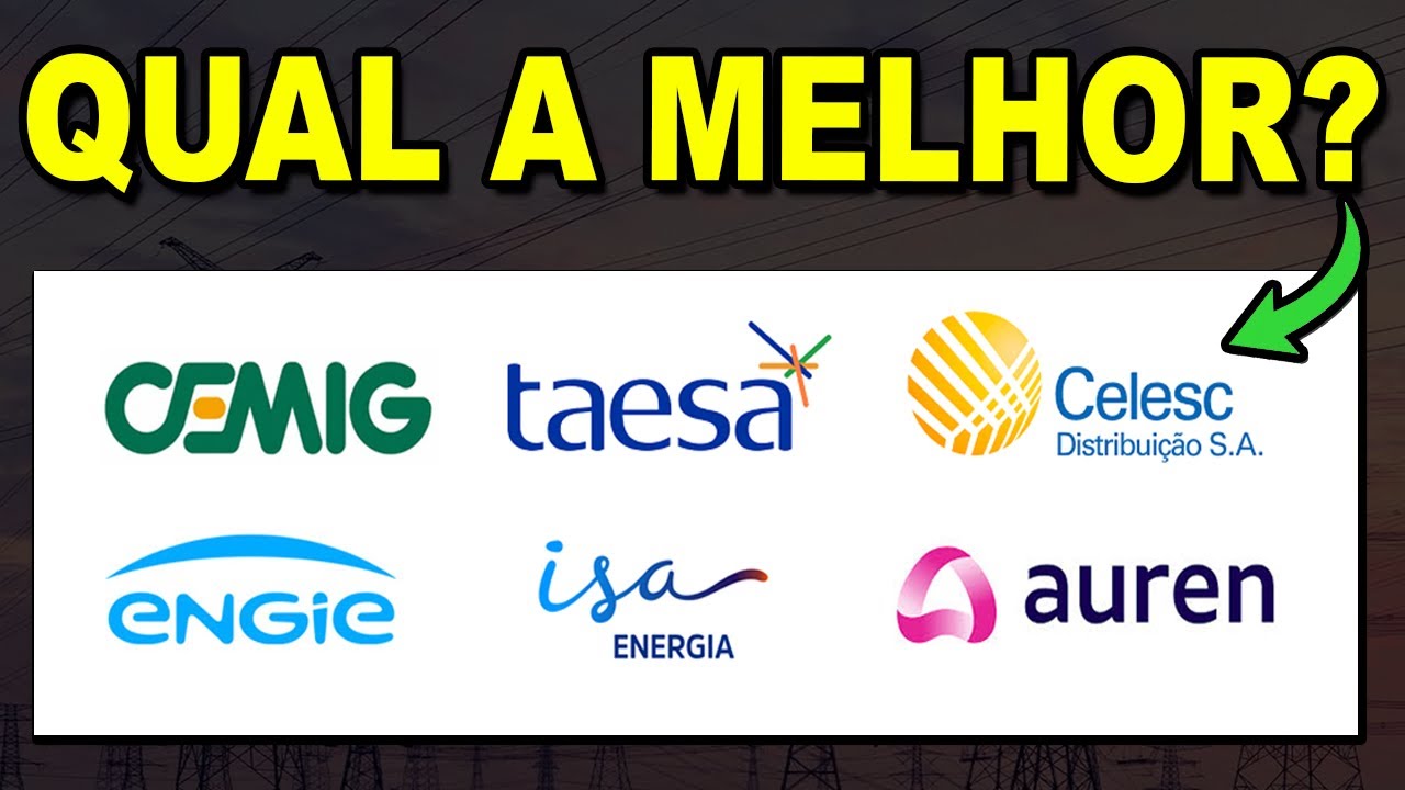 QUAL &Eacute; A MELHOR EL&Eacute;TRICA PARA INVESTIR? CMIG4, TAEE11, ISAE4, EGIE3, AURE3 OU CLSC4?