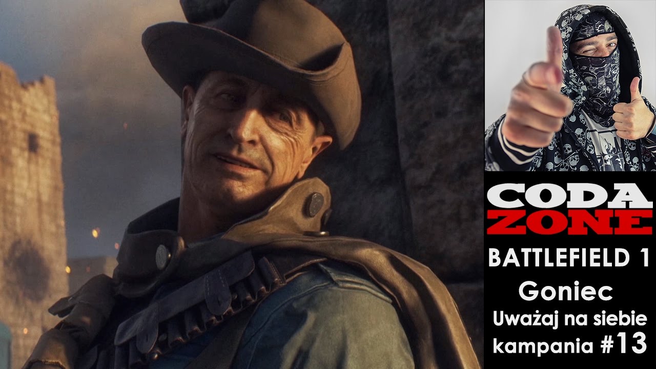 BATTLEFIELD 1: Goniec - Uważaj na siebie - kampania #13 - CODA ZONE