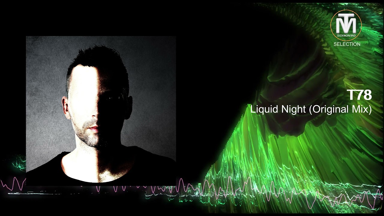 T78 - Liquid Night (Original Mix) [Autektone]