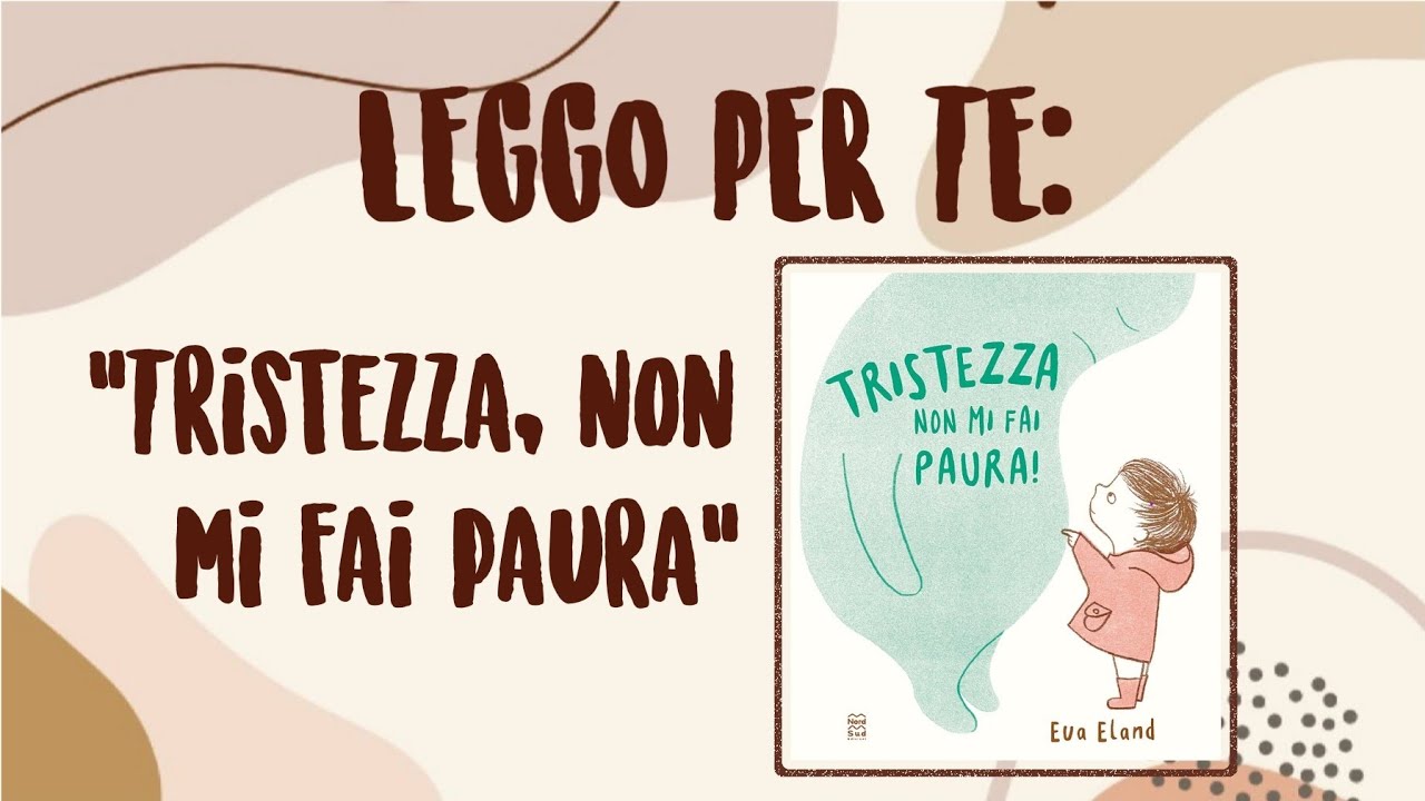 Tristezza non mi fai paura (Eva Eland) - LEGGO PER TE 0050