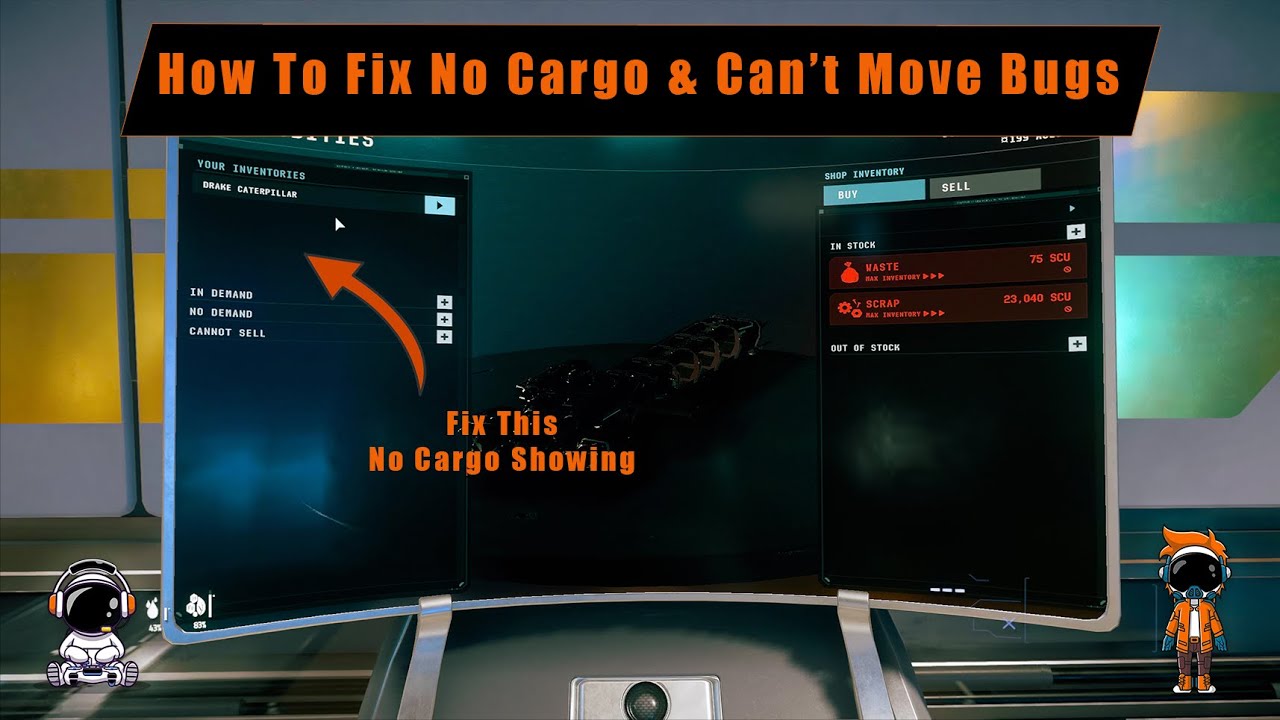 Fix For Missing Cargo Or Stuck In Seat Bugs In Star Citizen