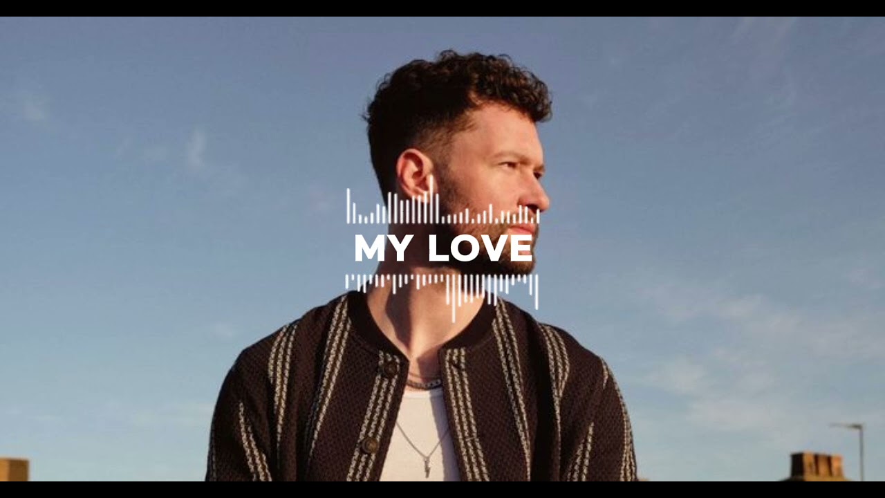Calum scott-just you my love -{official lyrics video}