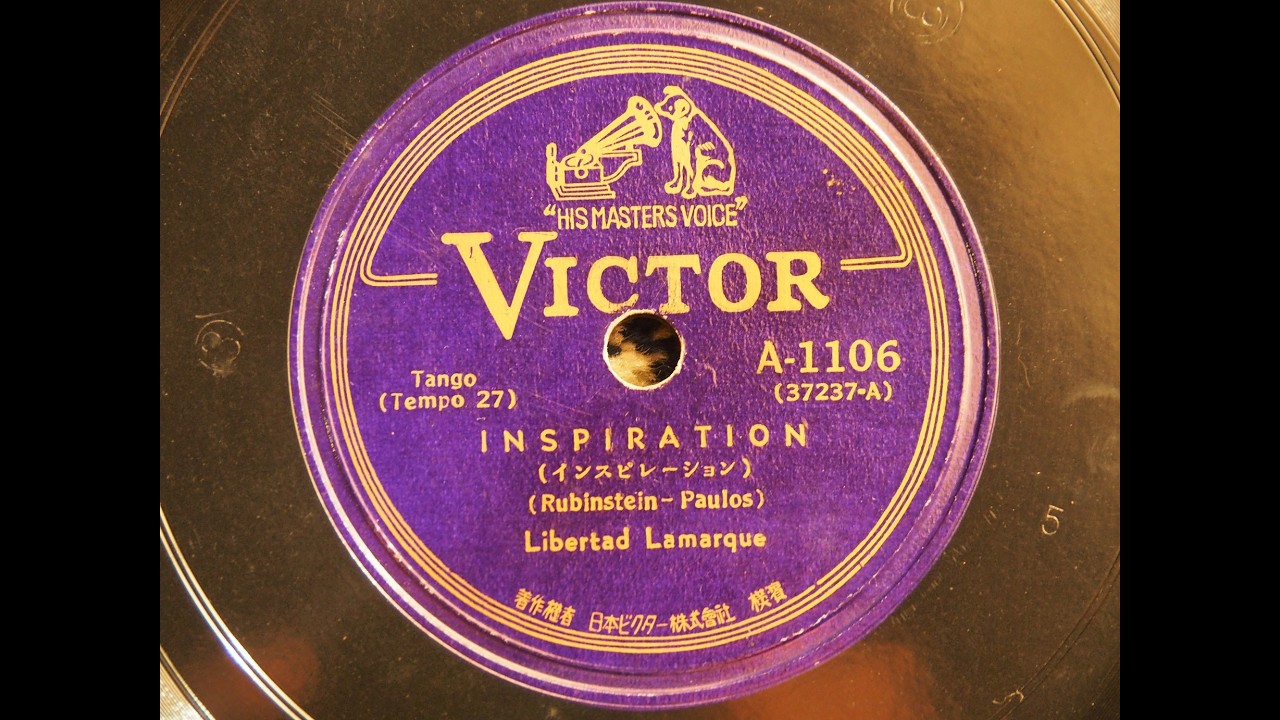Libertad Lamarque - A) Inspiration, B) La Morocha (Tango)