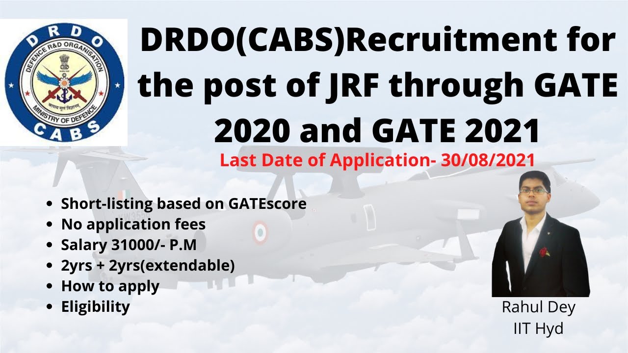 DRDO(CABS)Recruitment for the post of JRF through GATE 2020 and GATE 2021|| (AE/CS/EC/EE/ME)