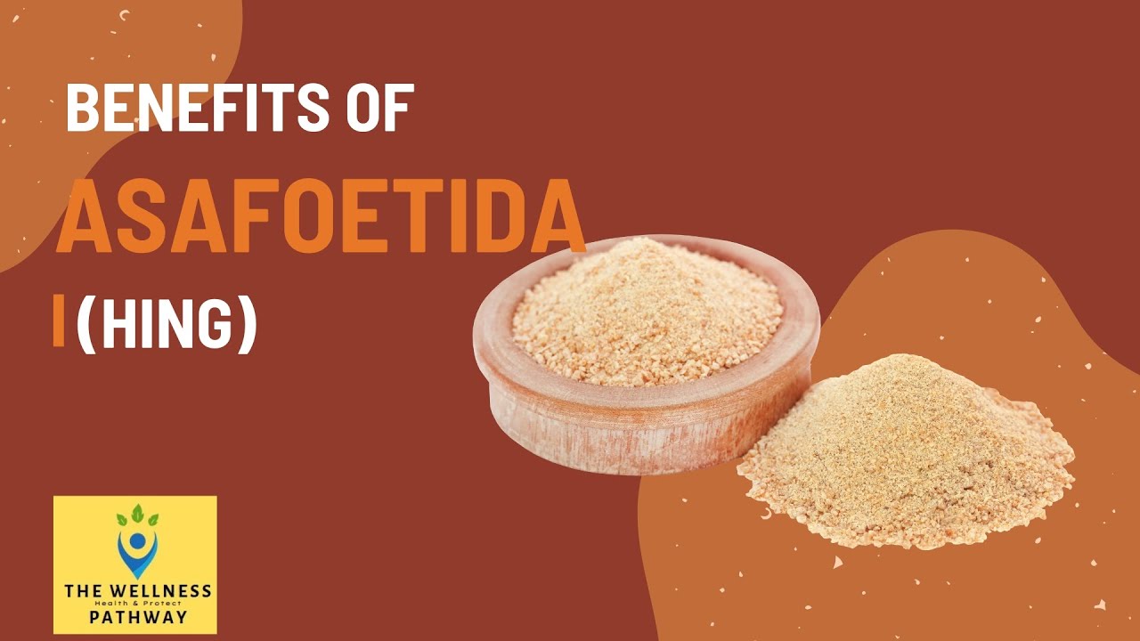 12 Amazing Health Benefits OF ASAFOETIDA (HING)
