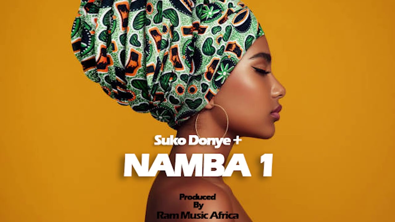 Suko Donye+ - Namba 1 (Official Audio)