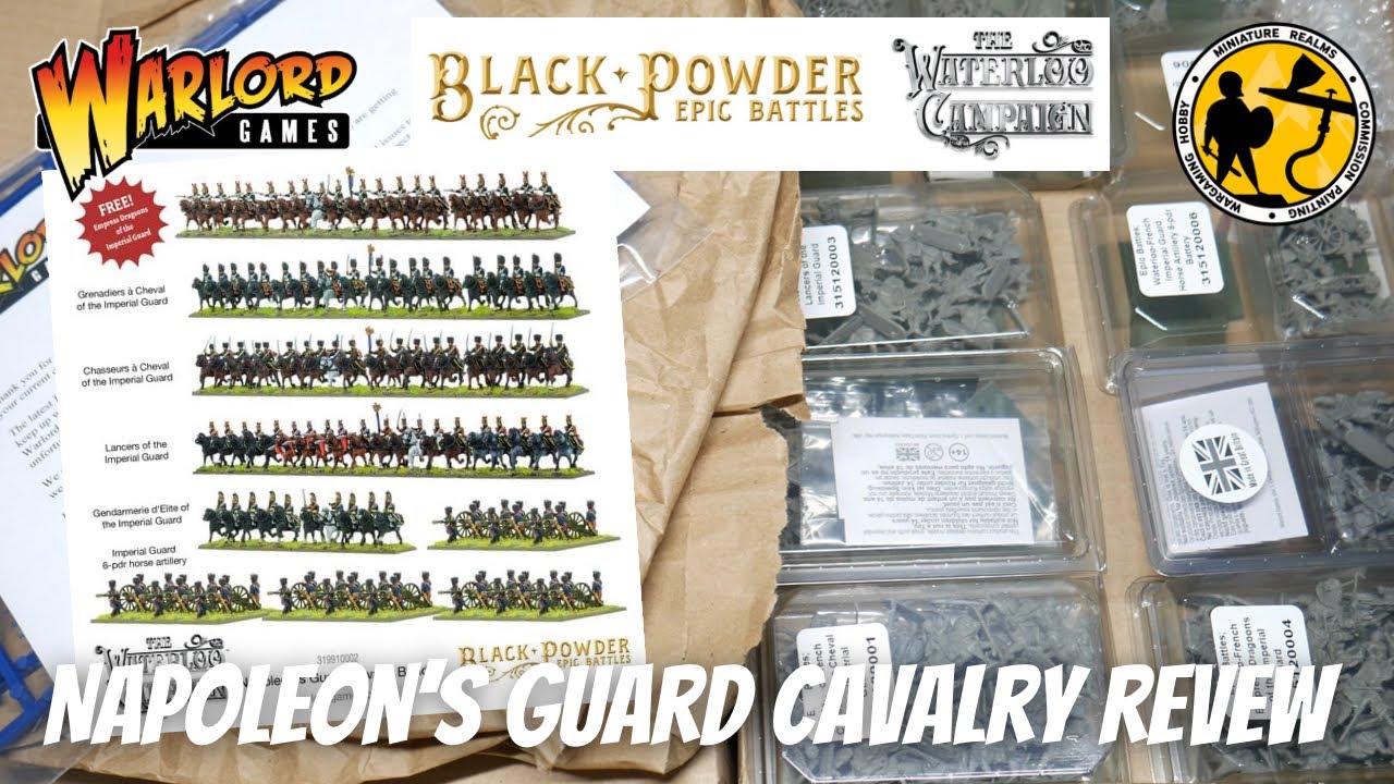 Warlord Games Epic Battles Waterloo - Napoleon's Guard Cavalry Unboxing & Review