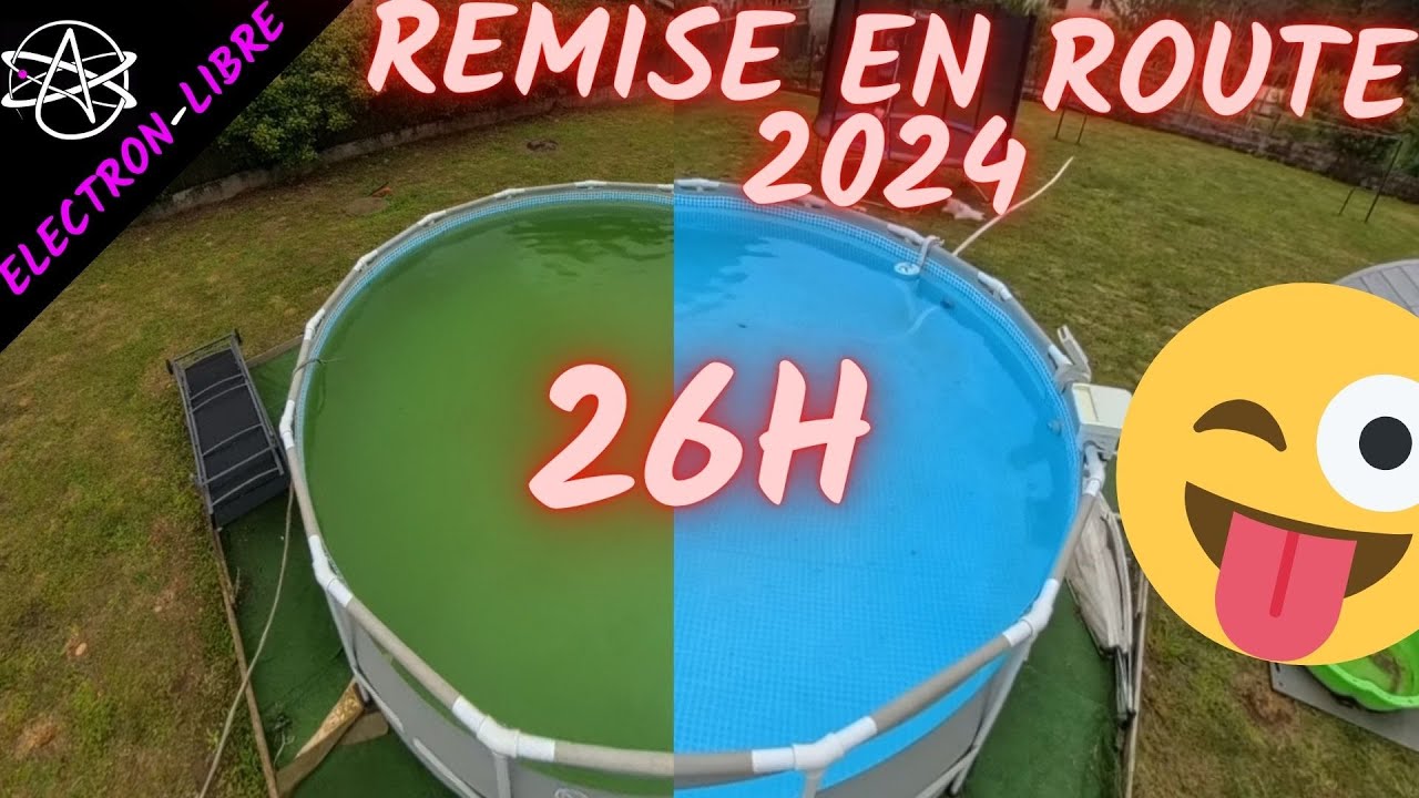 REMISE EN ROUTE PISCINE INTEX 2024