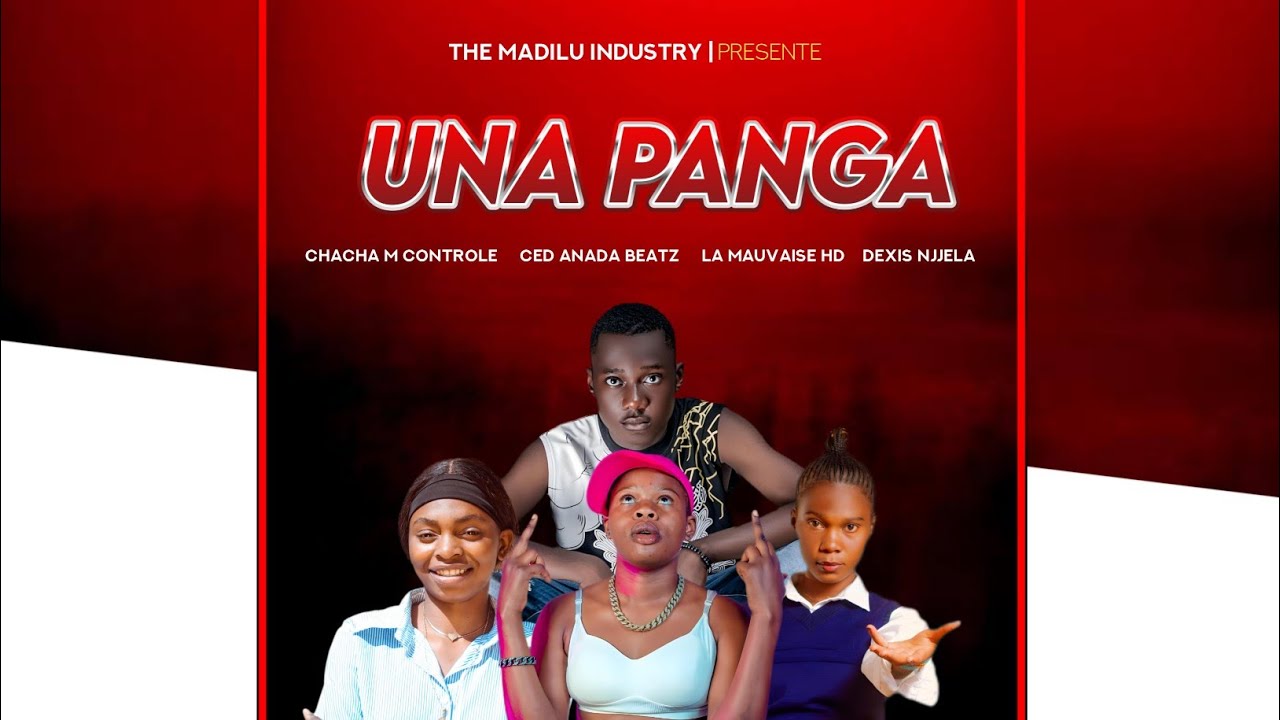 UNA PANGA ( version féminine) CED ANADA BEATZ feat LA MAUVAISE HD , DEXIS NJJELA, CHACHA M