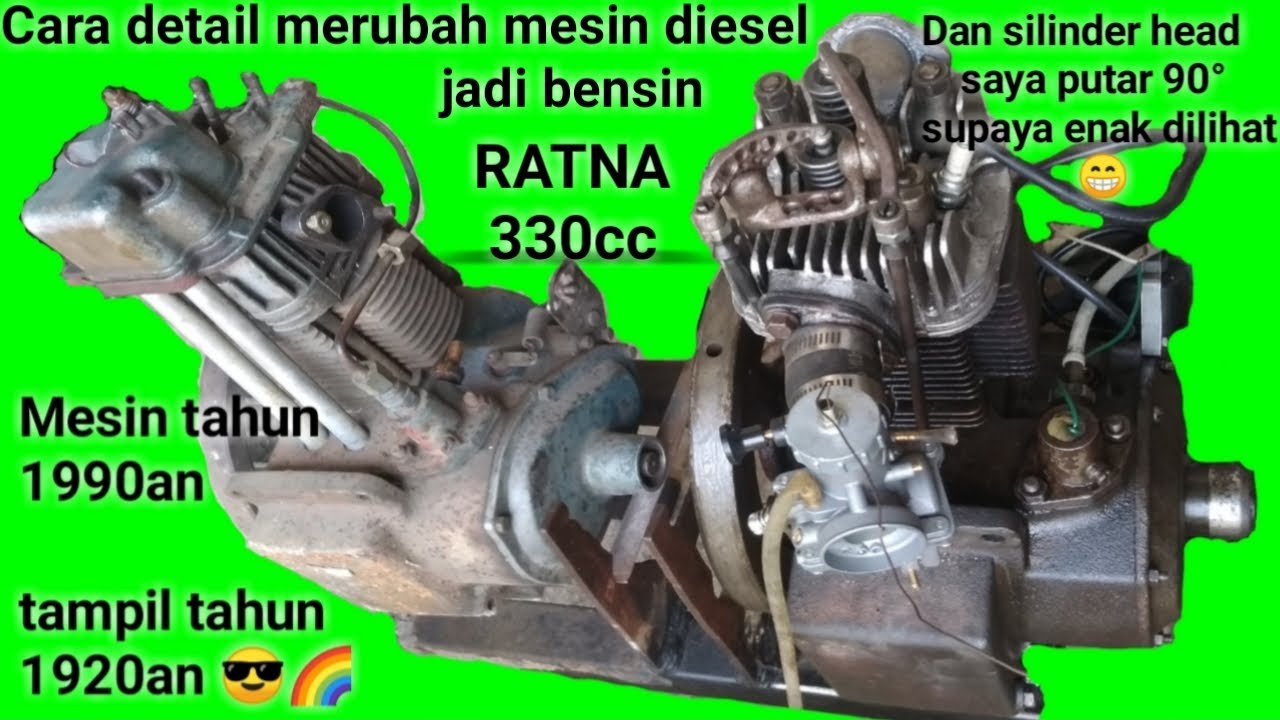 Cara detail merubah mesin diesel ratna jadi bensin. Step to change from diesel to gasoline engine