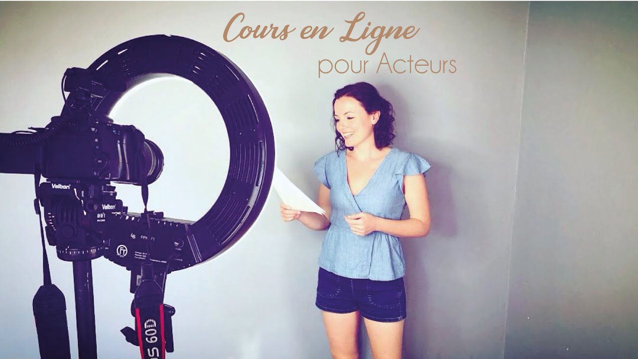 Cours en Ligne pour Acteur & Actrice - Technique Cinéma - Jeu Face Caméra
