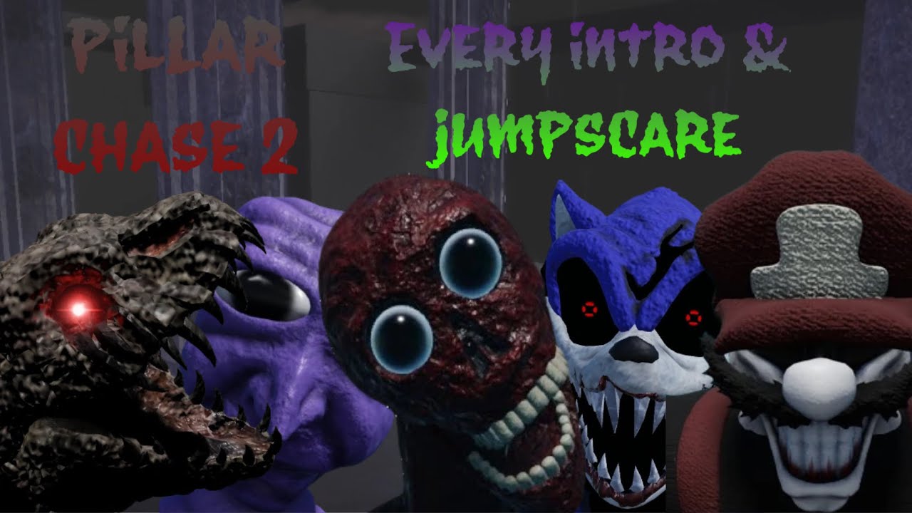 PILLAR CHASE 2 - Every Jumpscare & Intro So Far