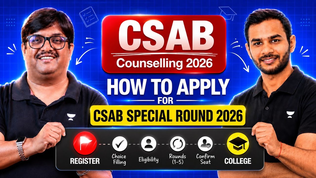 CSAB Special Round 2026 | How to Apply for CSAB Special Rounds 2026 #csab2026 