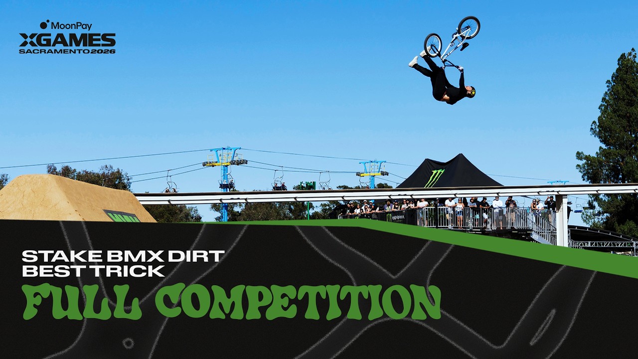 Stake BMX Dirt Best Trick: FULL COMPETITION | MoonPay X Games Sacramento 2026