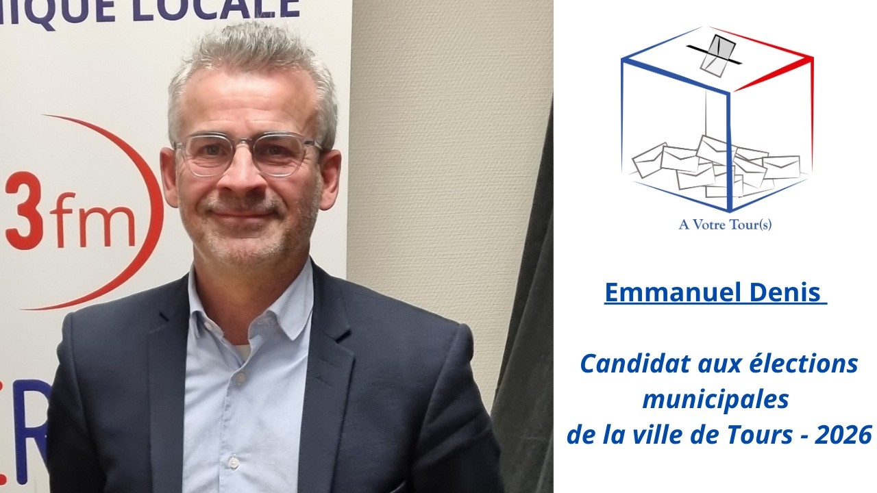 Emmanuel Denis   Élections municipales de la ville de Tours 2026 1080 40