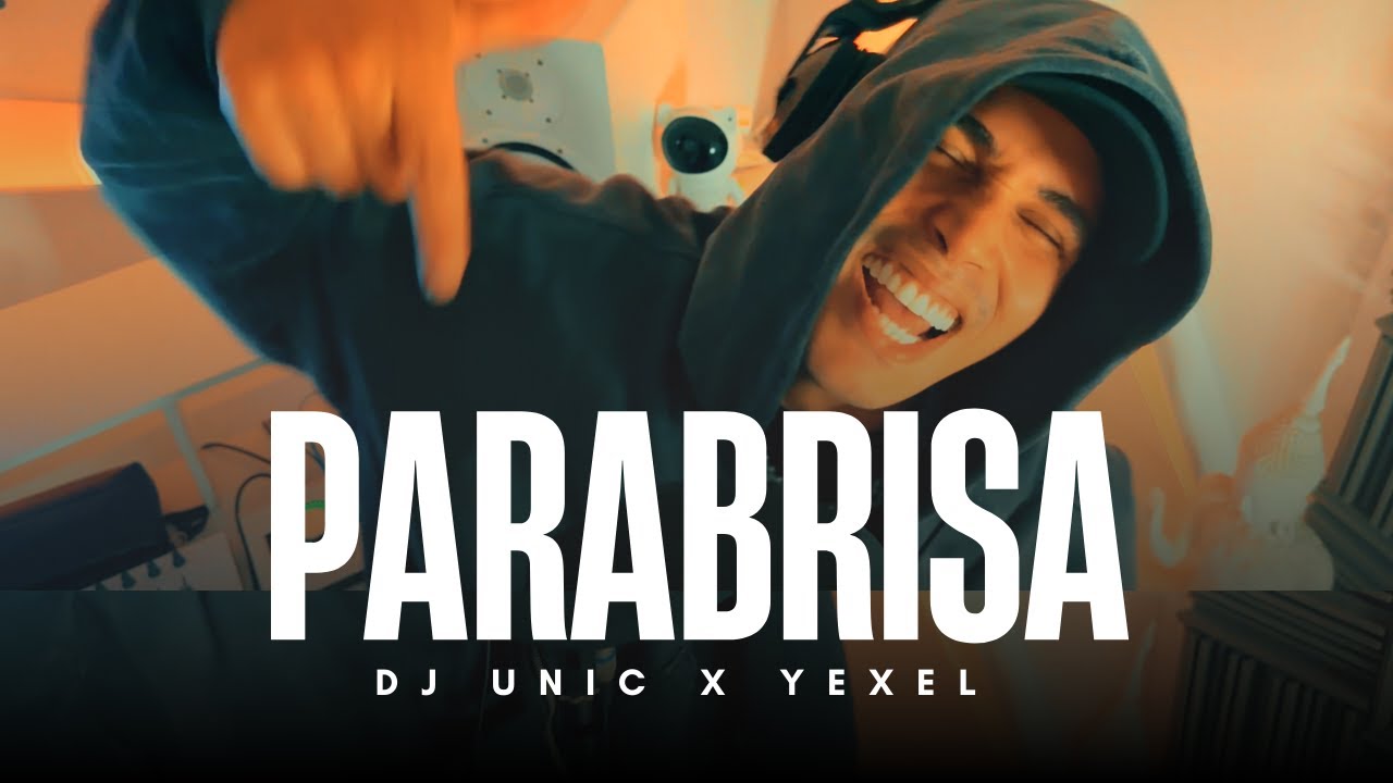 ❌ DJUNIC ❌ YEXEL - PARABRISA (Video Oficial) NEW HIT REGGAETON 2025