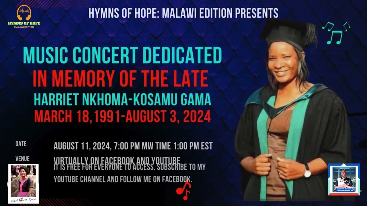 A SPECIAL TRIBUTE TO THE LATE HELIET NKHOMA-GAMA, LEAD VOCALIST-PHILADELPHIA SINGERS HYMNS OF HOPE