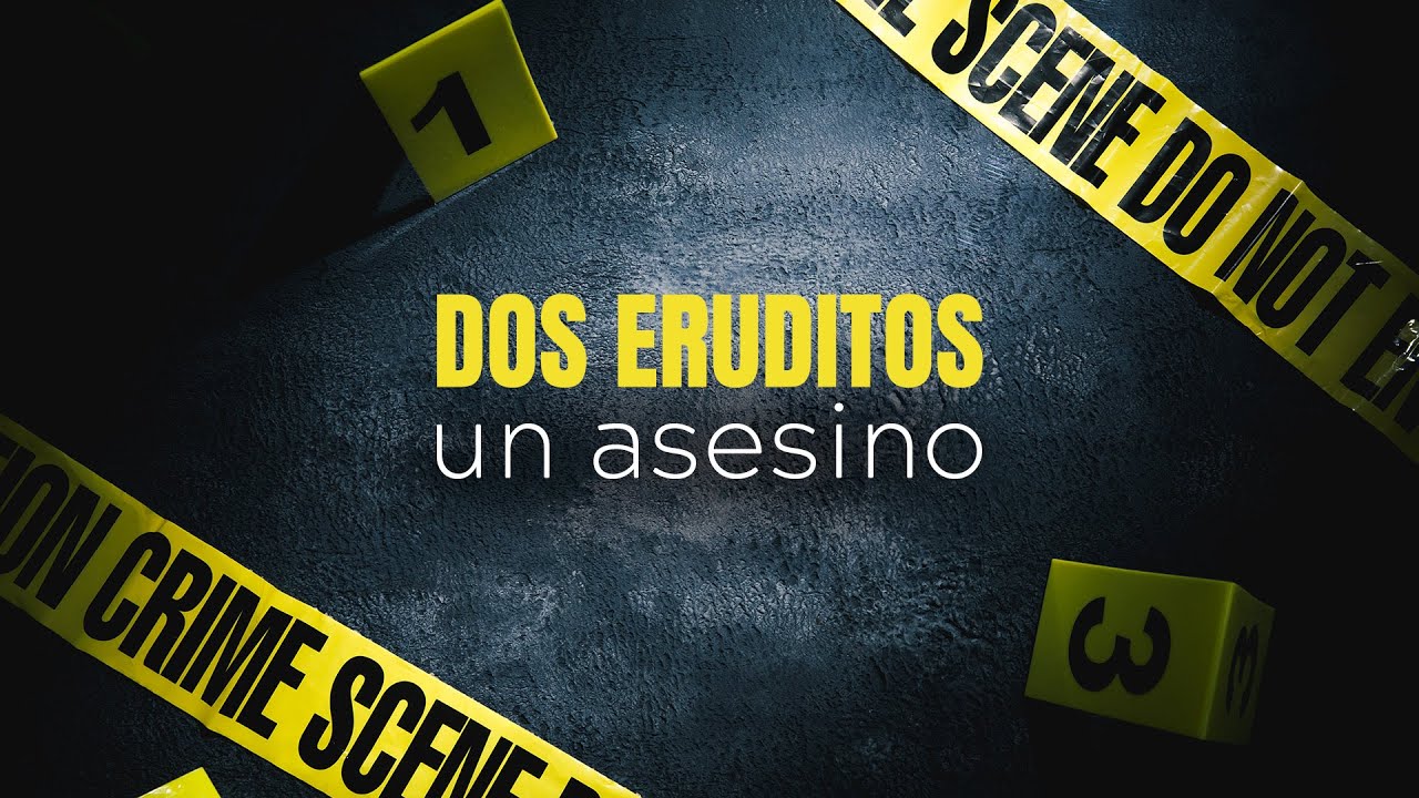 Escrito Está - Dos eruditos, un asesino