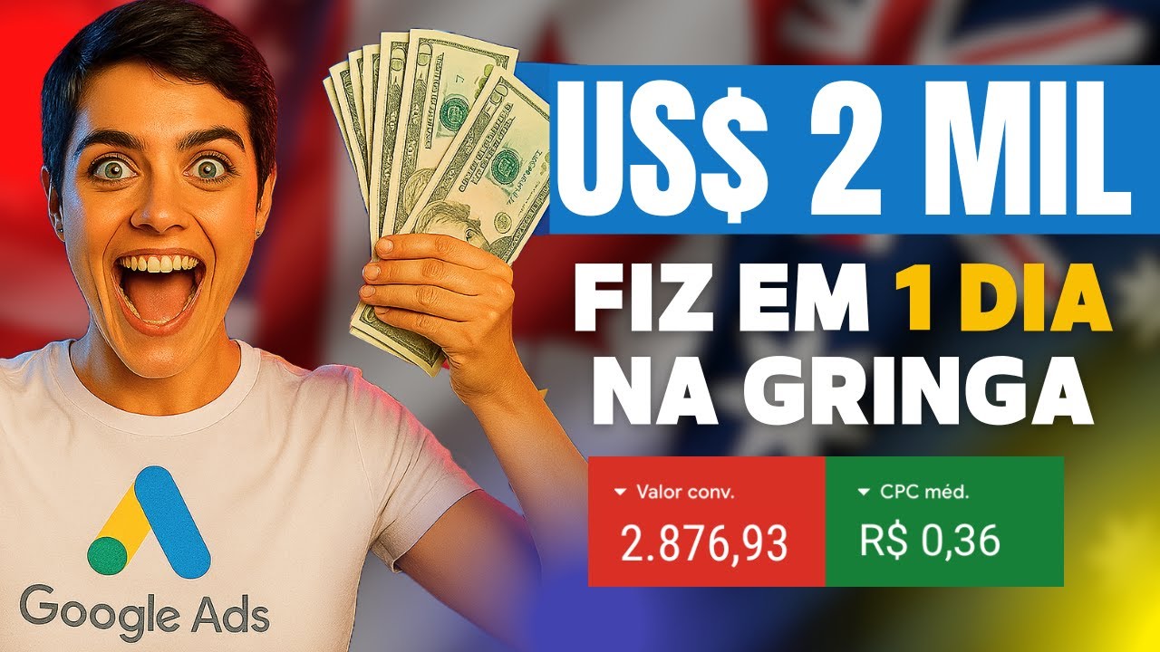 🔥 COMO FIZ R$ 2.000 EM 1 DIA NA GRINGA usando Google Ads Como Afiliado!