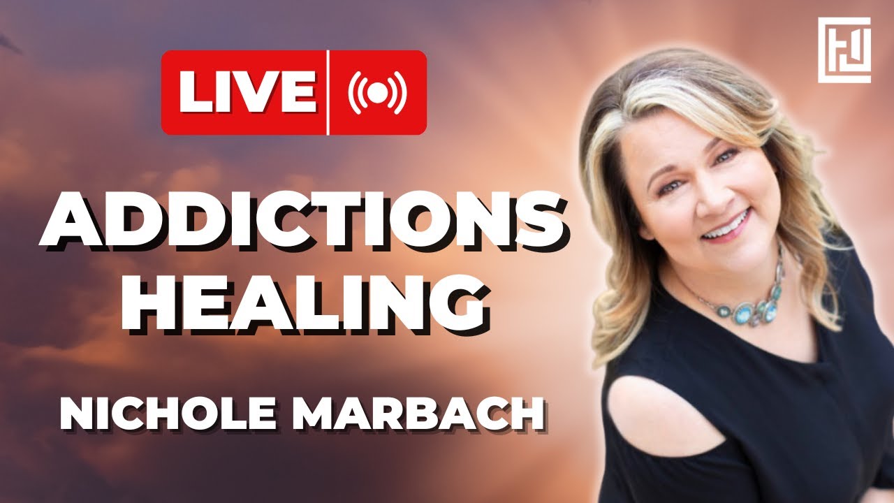 Addictions Healing | Nichole Marbach