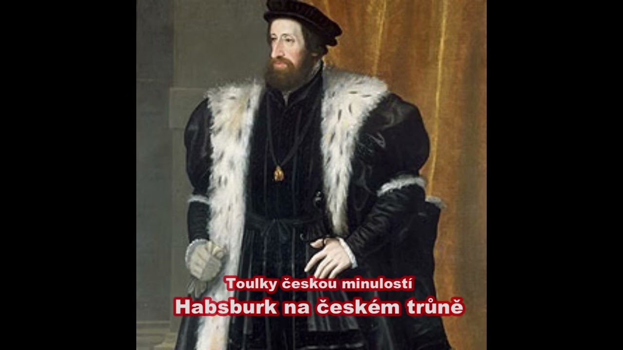 307 Habsburk na českém trůně