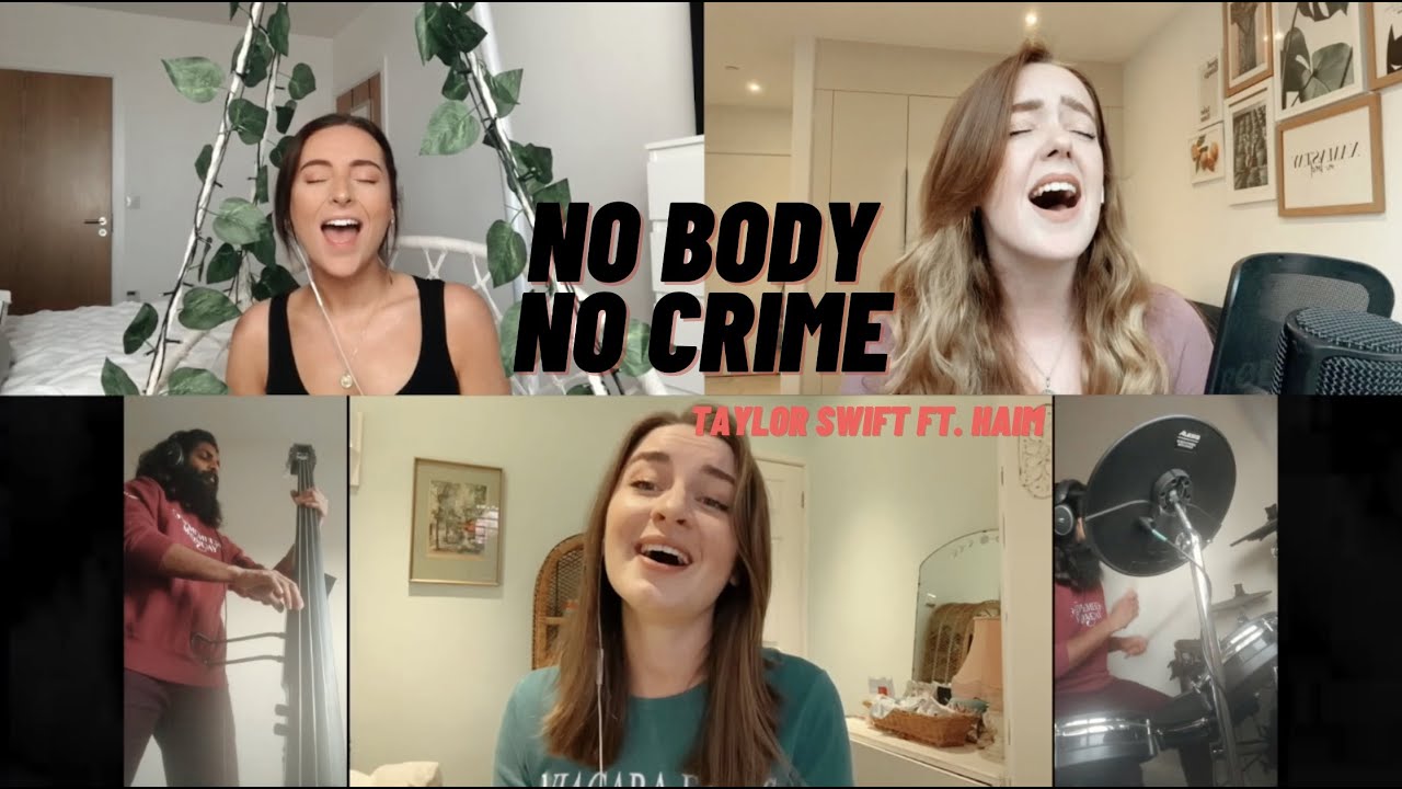 No Body, No Crime (Taylor Swift ft. HAIM Cover)