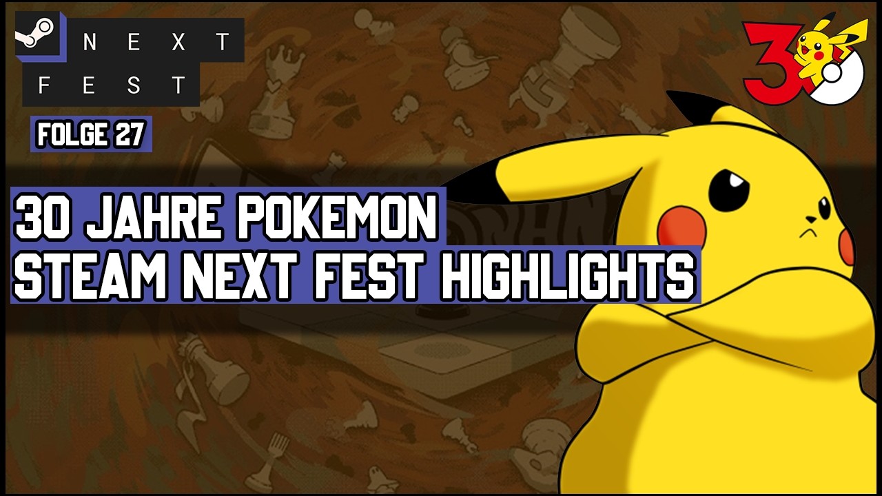 30 Jahre Pokémon & unsere Steam Next Fest Highlights! |27| Patchnote - Der Indie-Gaming Podcast