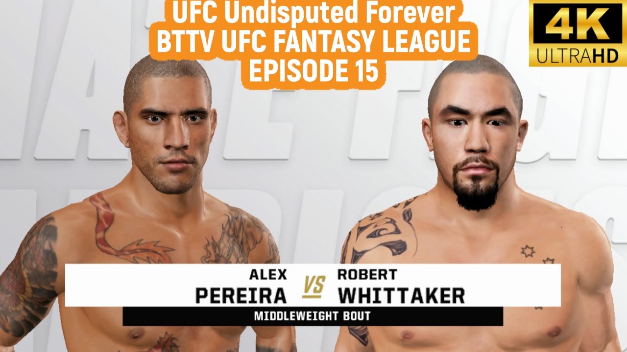 Robert Whittaker FINISHES Alex Pereira in a Retro UFC Dream Match Simulation!