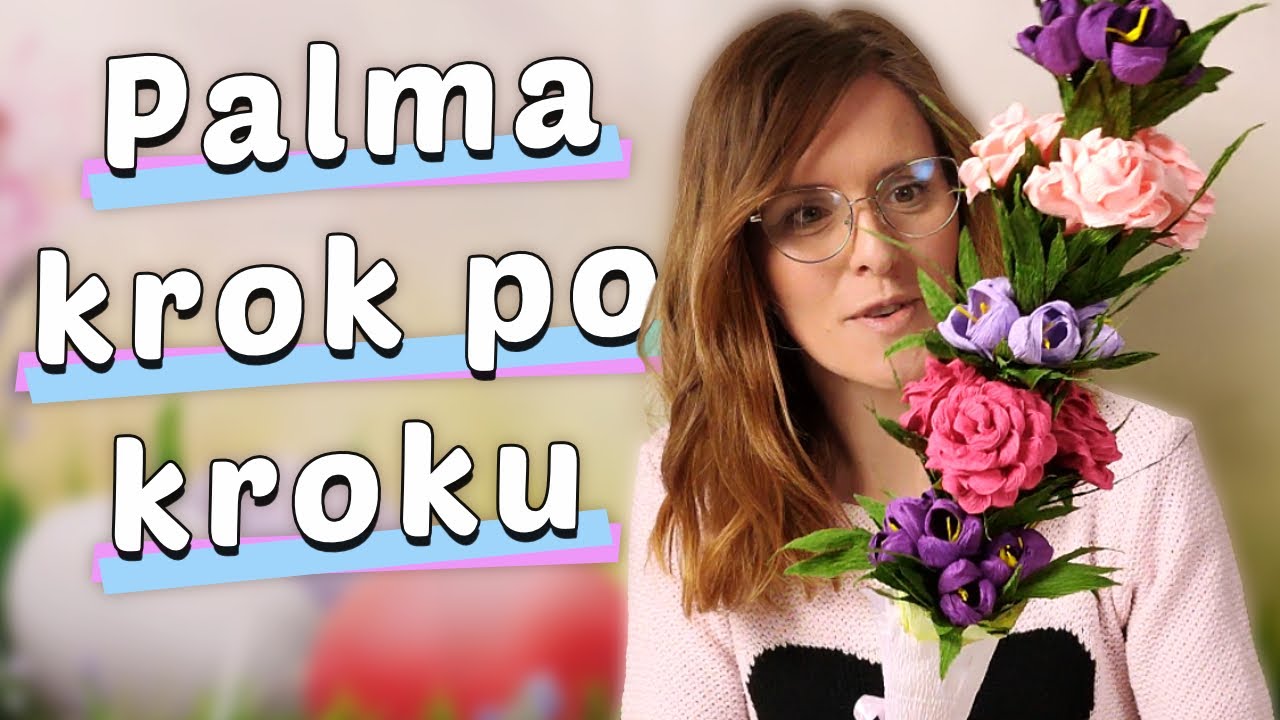 ☕ Palma wielkanocna z różami i krokusami z krepiny [DIY przy kawie 36]