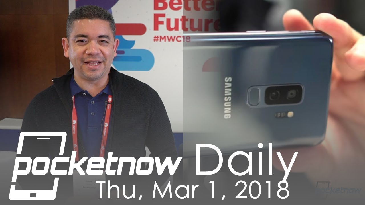 Samsung Galaxy S9 best camera debate, LG G7 leaks & more - Pocketnow Daily