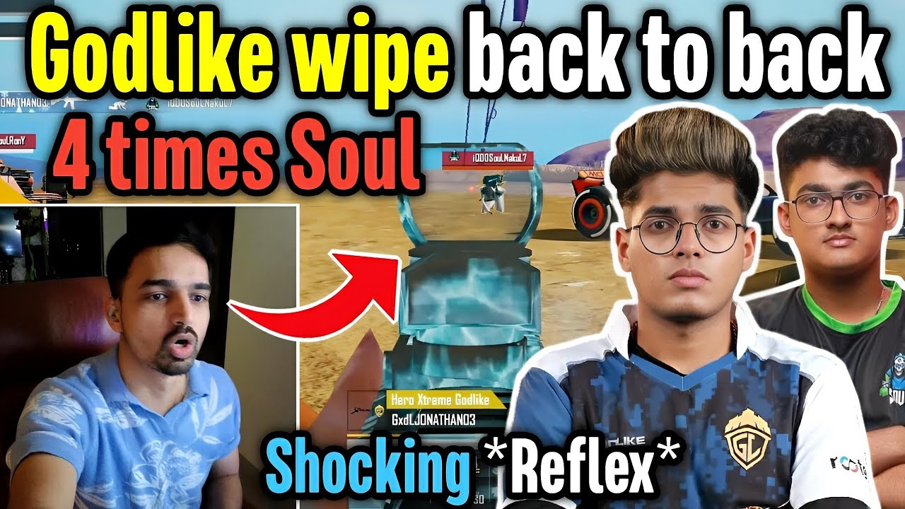 Godlike wipe back to back 4 times Soul 🥵 Jonathan Admino Simp Punkk on fire 🔥