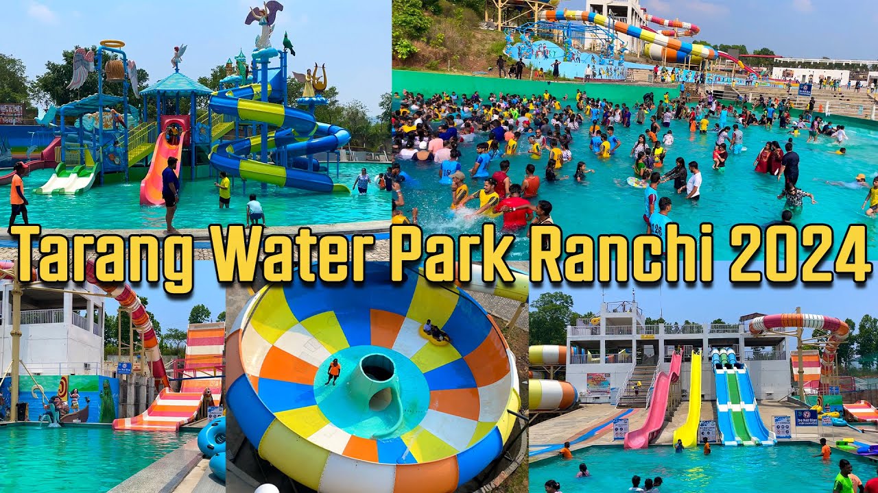 Tarang Water Park Ranchi | Jharkhand Ka Sabse Bada Water Park Ranchi Me | #waterparkinranchi