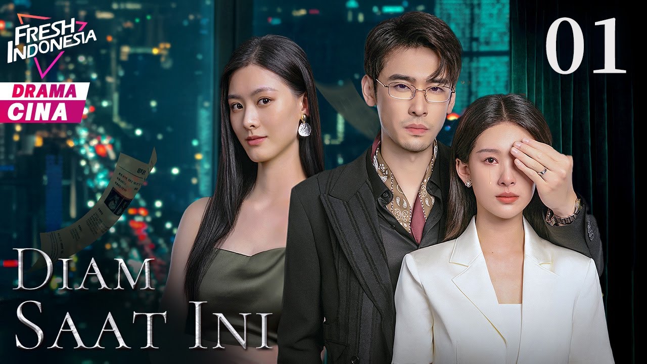 【Indo Sub】Diam Saat Ini | EP01  | Moment Of Silence | 此刻无声