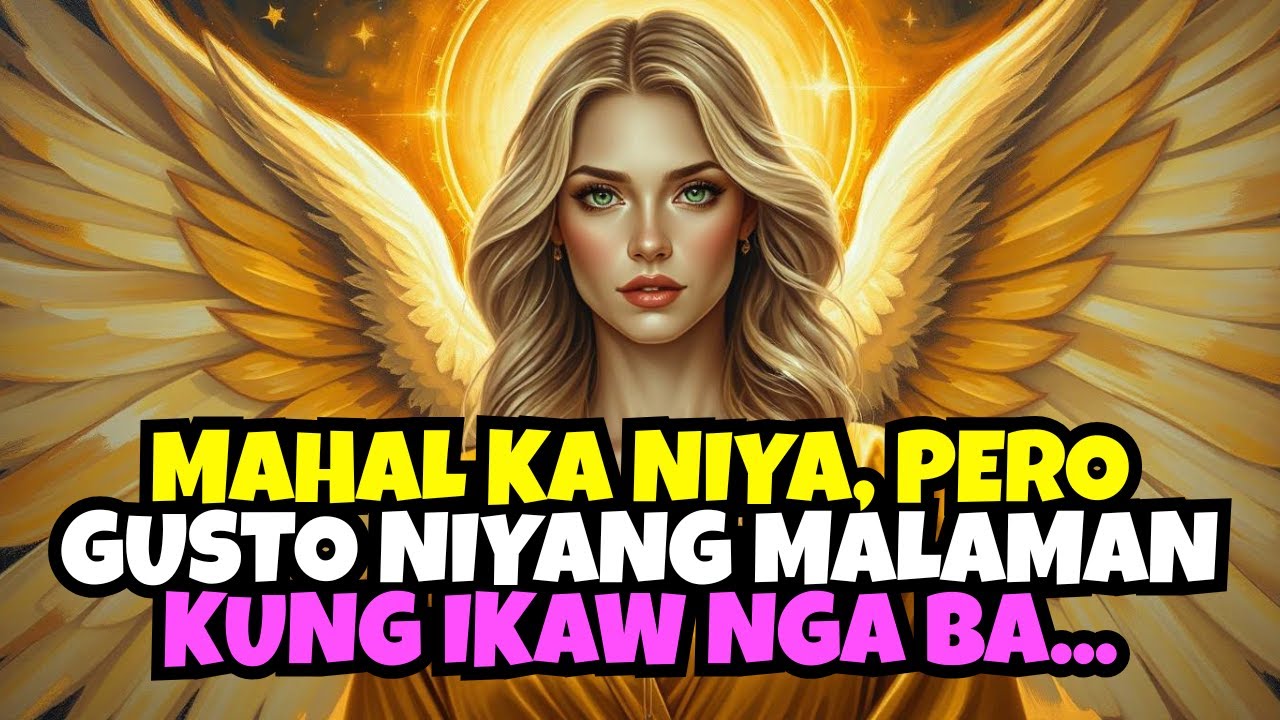 💌MAHAL KA NIYA, PERO GUSTO NIYANG MALAMAN KUNG IKAW NGA BA...