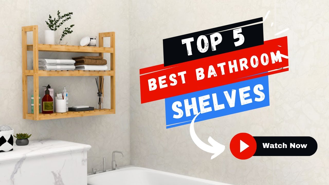 Avoid clutter and maximize space: Best bathroom shelves of 2024