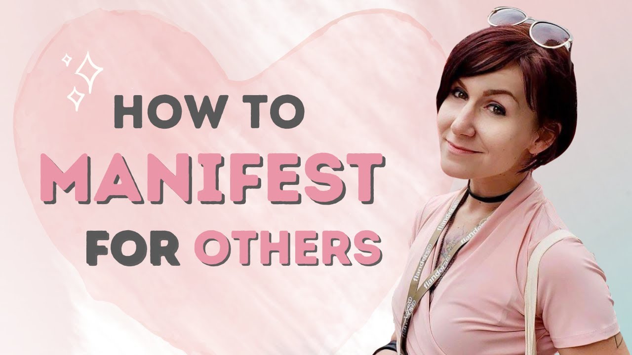 How to Manifest Good Things for Others | Manifest Effortlessly and FAST