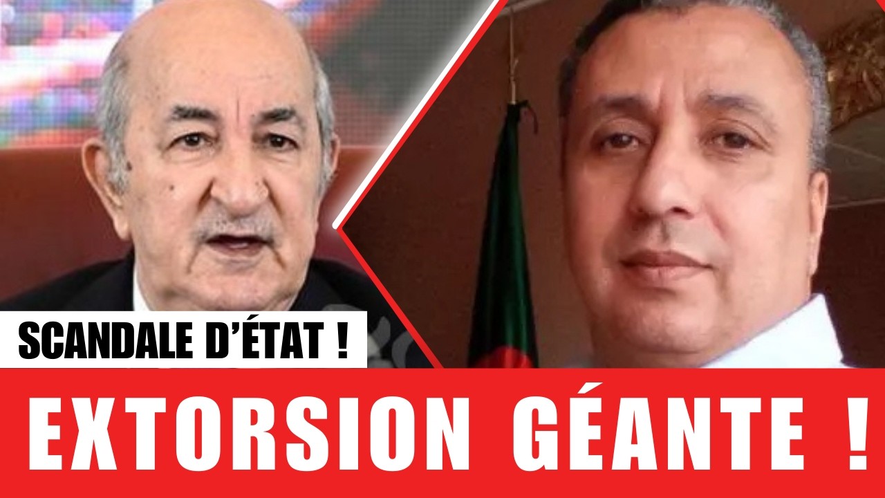 Enquête : l’affaire Hebri, les dessous d’un des plus grands scandales d’extorsion en Algérie