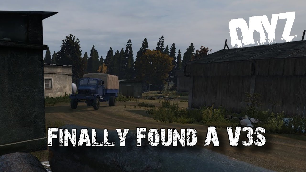 I Finally Found The V3S (DayZ 1.10)