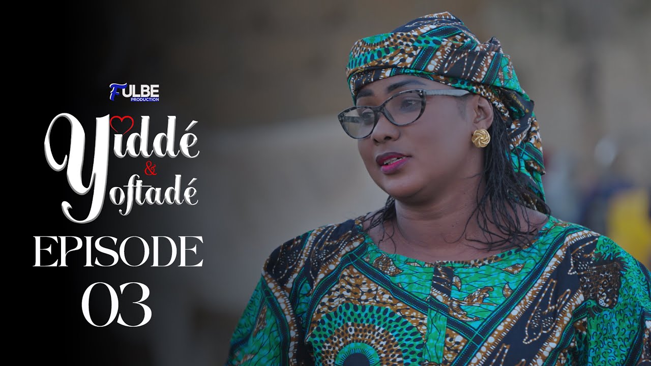S&eacute;rie YIDDE ET YOFTADE Episode 3 **VOSTFR**
