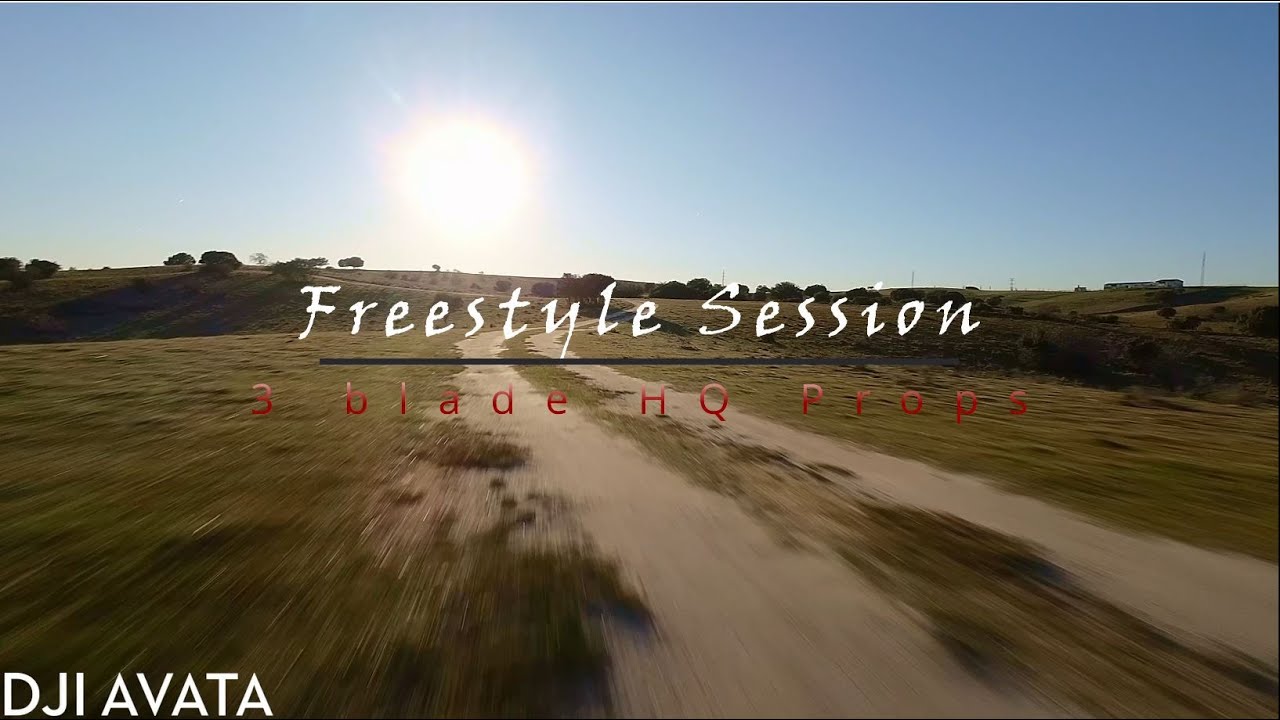 DJI AVATA  3 Blade HQ Props freestyle test