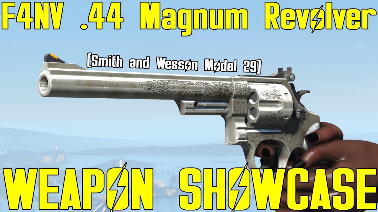 Fallout 4: F4NV .44 Magnum Revolver (Smith and Wesson Model 29) - Weapon Mod Showcase