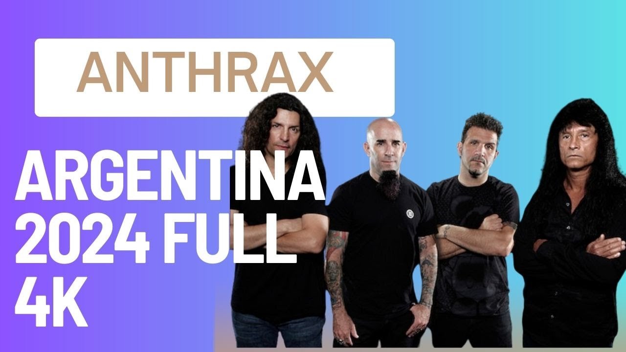 ANTHRAX ARGENTINA 2024 FULL SHOW 4K NEVER SEEN INEDITO
