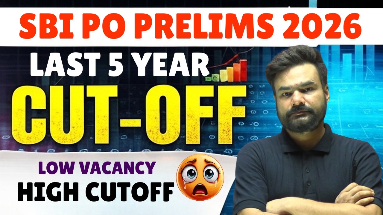 SBI PO 2026 Prelims Cut Off Analysis | Last 5 Years Data Analysis | Expected Cut Off 2026