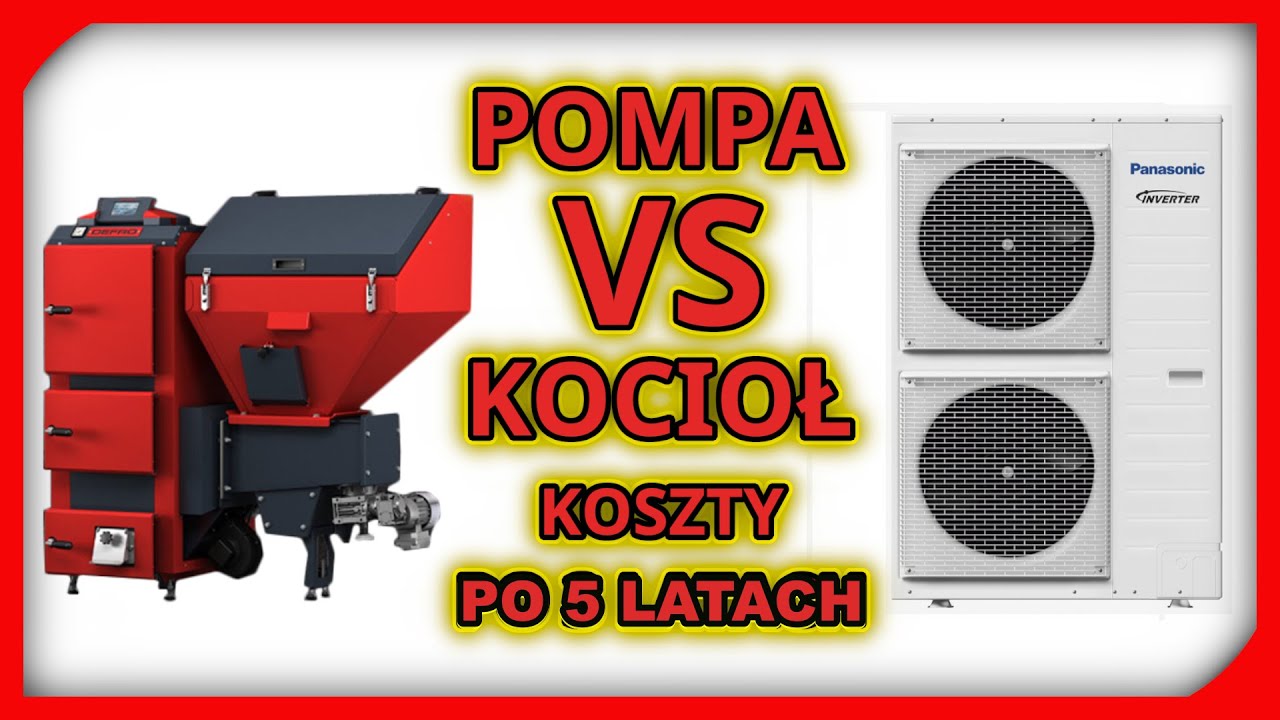 Pompa ciepła vs kocioł węglowy. Porównanie kosztów po 5 latach opłacalność. #polska #ogrzewanie #pv