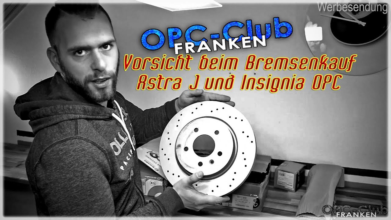 Vorsicht beim Bremsenkauf Astra & Insignia OPC